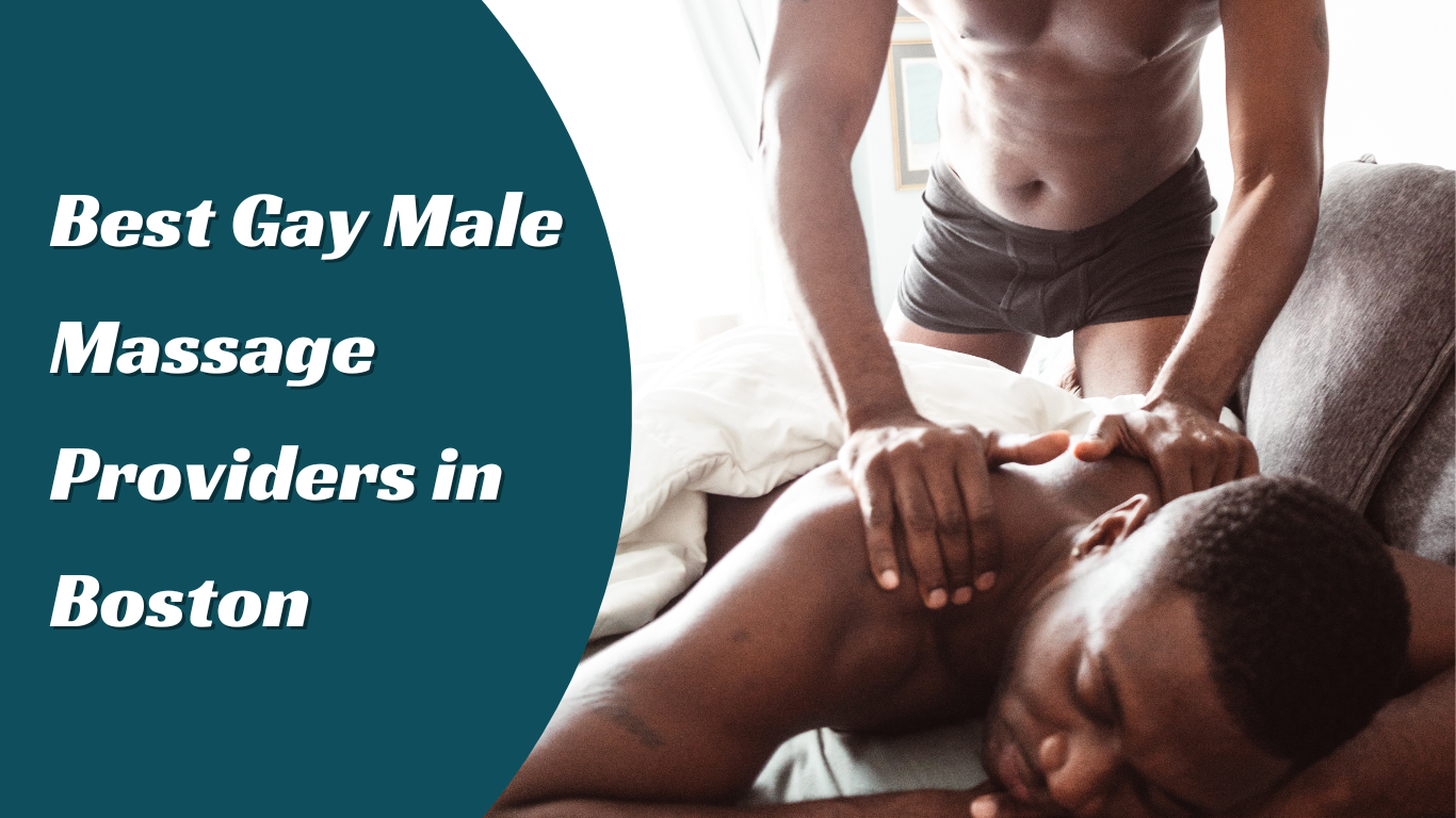 Gay Male Massage Boston