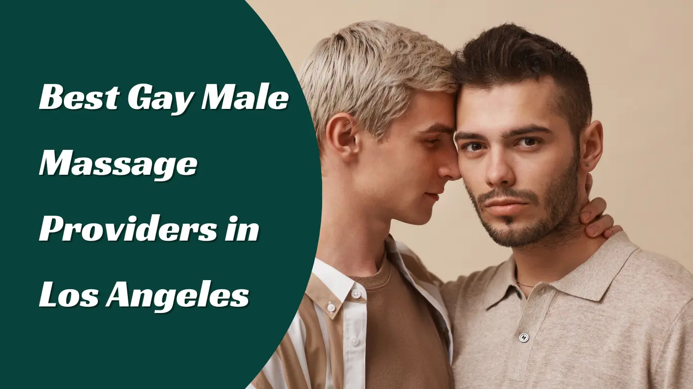 Gay Male Massage Los Angeles
