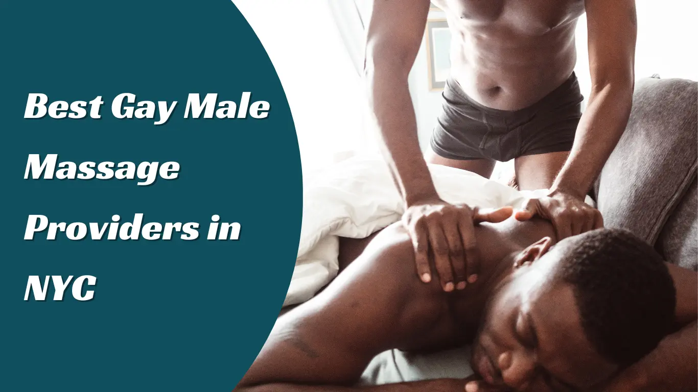 Gay Male Massage NYC