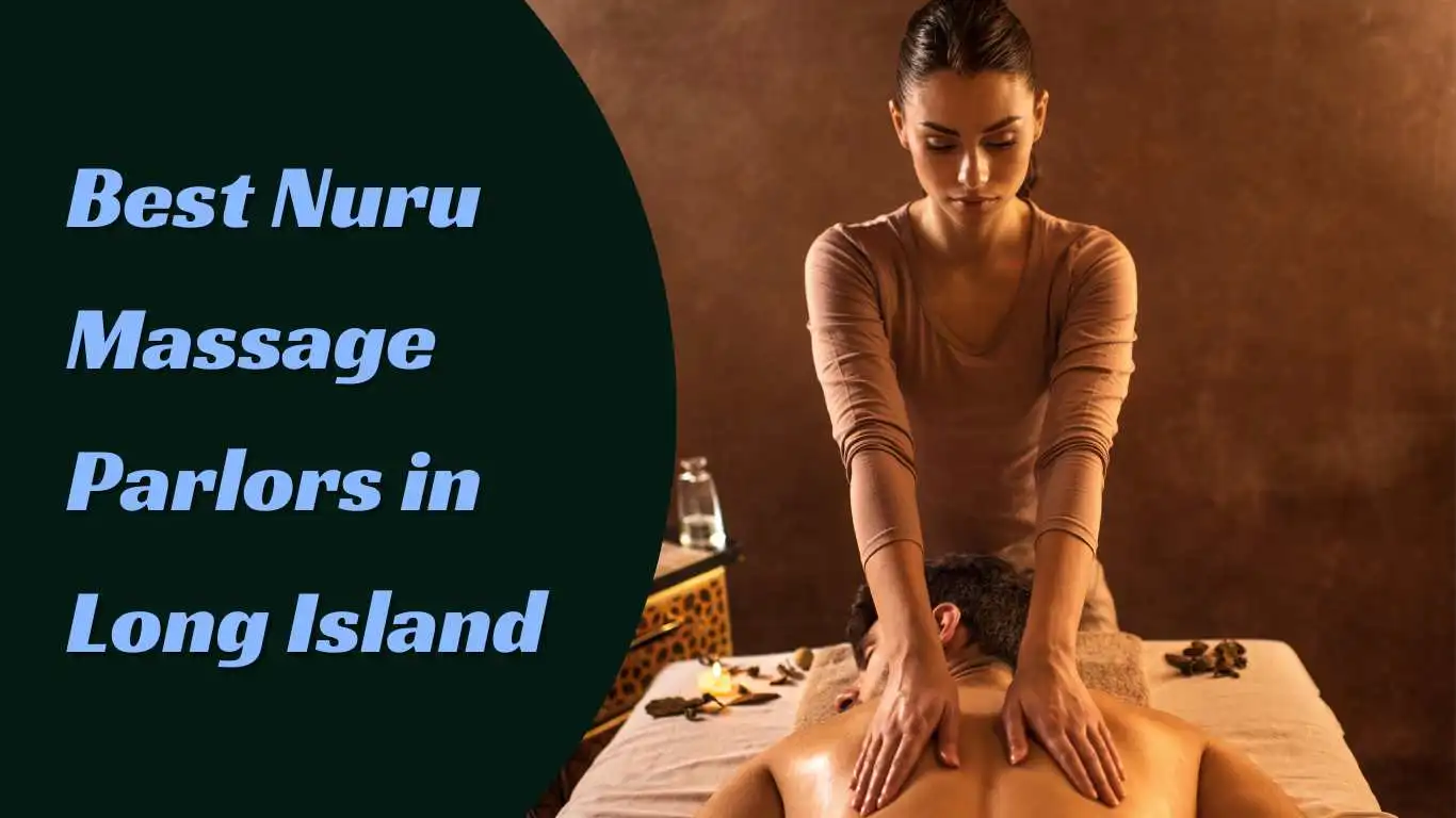 Nuru Massage Long Island