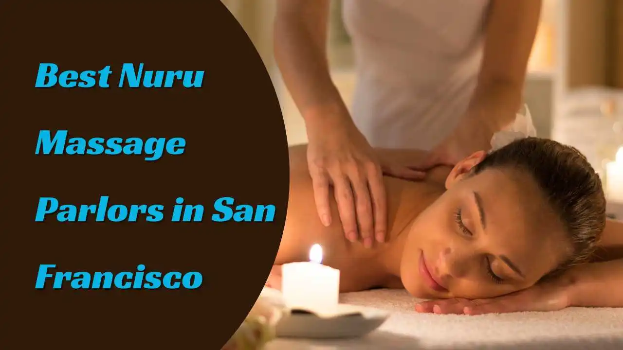 San Francisco Nuru Massage
